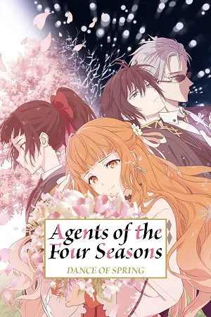 Agents of the Four Seasons: Dance of Spring 2026 Season 1 Hindi - English - Japanese  Audio WEB-DL 720p - 480p - 1080p [EP - 13 Added]