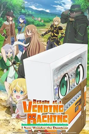Reborn as a Vending Machine, I Now Wander the Dungeon 2026 Season 3 Hindi - English - Japanese Audio WEB-DL 720p - 1080p [EP 01 - 09 Added]