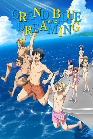 Grand Blue Dreaming 2026 Season 2 Hindi - Japanese Audio WEB-DL 720p - 1080p [EP 01 - 12 Added]